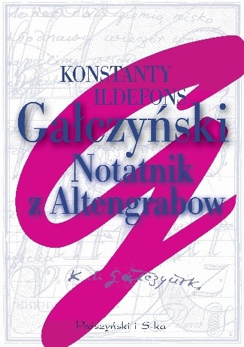 Notatnik z Altengrabow - Konstanty Ildefons Gałczyński