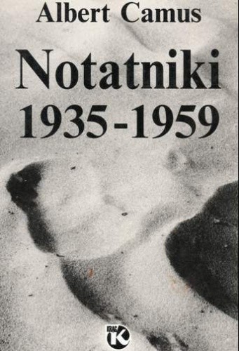 Notatniki 1935-1959 - Albert Camus