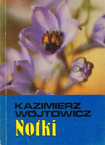 Notki - Kazimierz Wójtowicz