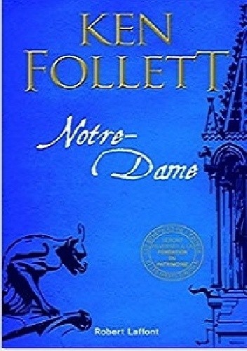 Notre-Dame - Ken Follett