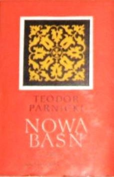 Nowa baśń. Cz. 5, Wylęgarnie dziwów - Teodor Parnicki
