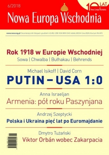 Nowa Europa Wschodnia 6/2018 - Autor zbiorowy