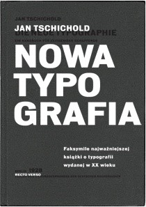 Nowa ty­po­grafia. Pod­ręcznik dla two­rzą­cych w duchu współ­cze­sności - Jan Tschichold