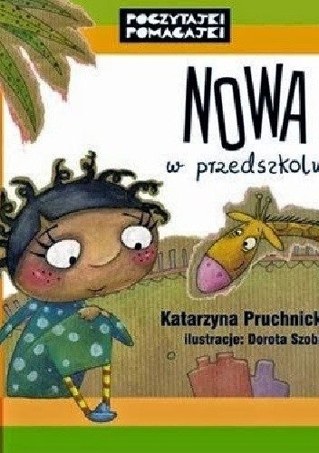 Nowa w przedszkolu - Katarzyna Pruchnicka