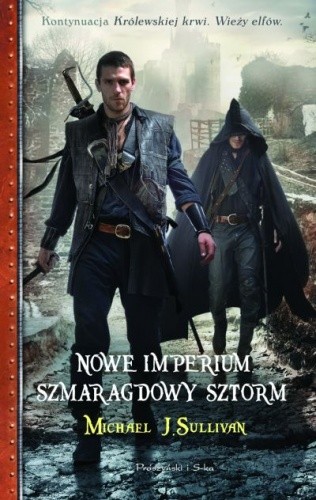 Nowe imperium. Szmaragdowy sztorm - Michael James Sullivan