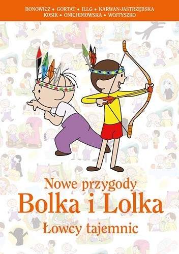Nowe przygody Bolka i Lolka. Łowcy tajemnic - Rafał Kosik