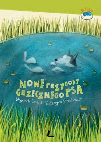Nowe przygody grzecznego psa - Wojciech Cesarz