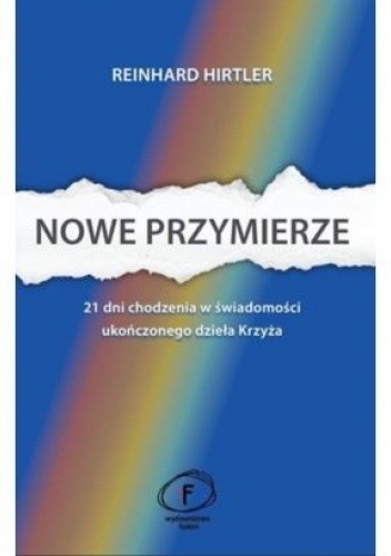 Nowe Przymierze - Reinhard Hirtler