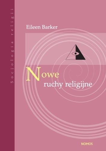 Nowe Ruchy Religijne - Eileen Barker