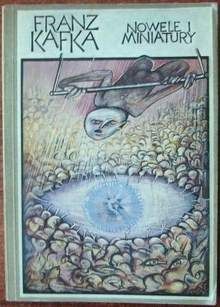Nowele i miniatury - Franz Kafka