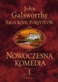Nowoczesna komedia t. I - John Galsworthy