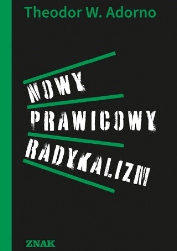 Nowy prawicowy radykalizm - Theodor Adorno