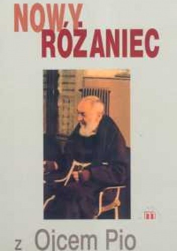 Nowy Różaniec z Ojcem Pio - Wiktor Kowalczyk