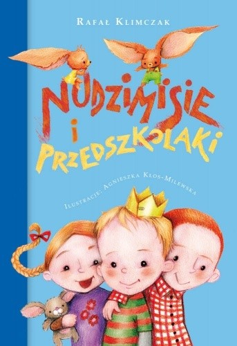 Nudzimisie i przedszkolaki - Rafał Klimczak