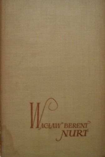 Nurt - Wacław Berent