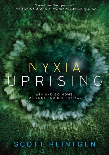 Nyxia Uprising - Scott Reintgen