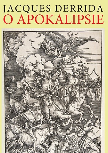 O Apokalipsie - Jacques Derrida