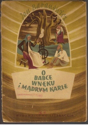 O babce Wnęku i mądrym karle - Jan Baranowicz