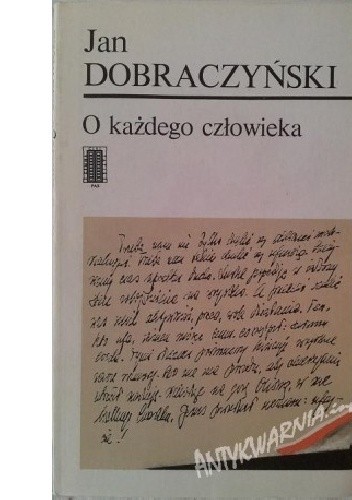 O każdego człowieka - Jan Dobraczyński