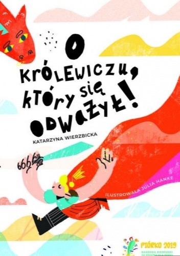 O królewiczu, który się odważył! - Katarzyna Wierzbicka