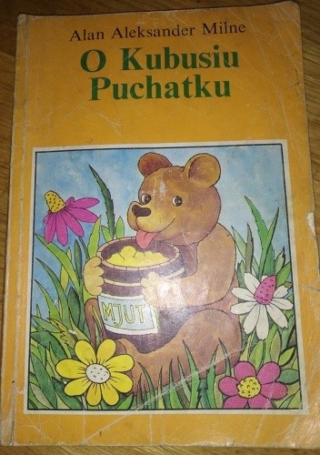 O Kubusiu Puchatku - Alan Alexander Milne