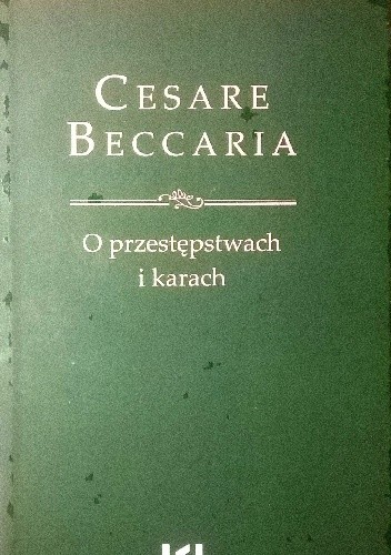 O przestępstwach i karach - Cesare Beccaria