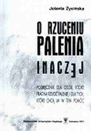 O rzucaniu palenia inaczej - Jolanta Życińska
