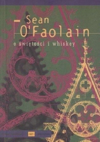 O świętości i whiskey - Seán Ó Faoláin