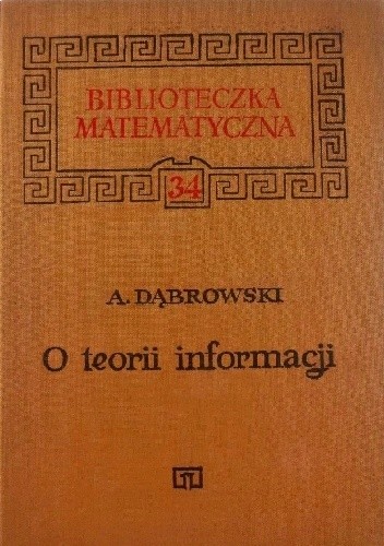 O teorii informacji - Andrzej Dąbrowski