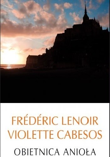 Obietnica anioła - Frédéric Lenoir