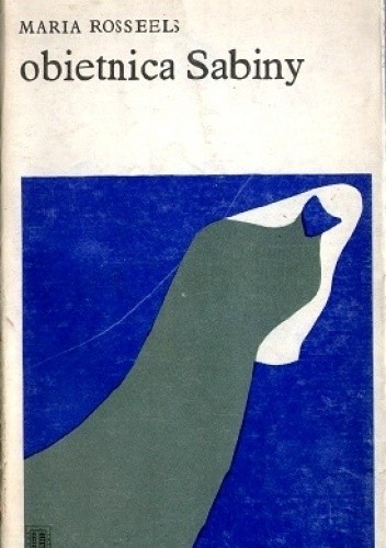 OBIETNICA SABINY - Maria Rosseels