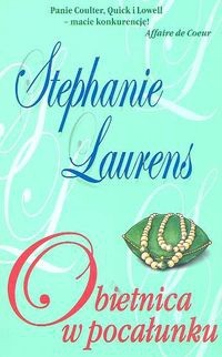 Obietnica w pocałunku - Stephanie Laurens