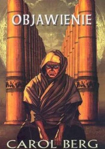 Objawienie - Carol Berg