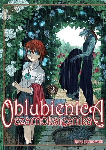 Oblubienica czarnoksiężnika tom 2 - Kore Yamazaki
