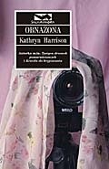 Obnażona - Kathryn Harrison