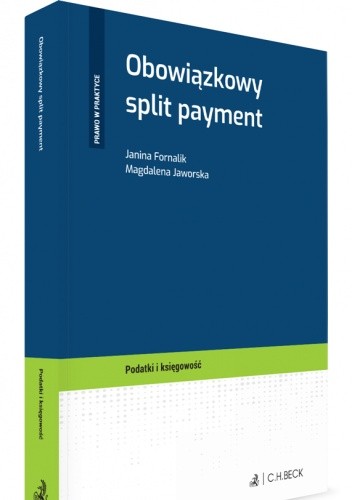 Obowiązkowy split payment - Magdalena Jaworska