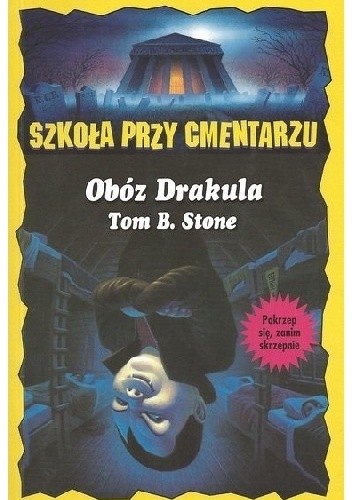 Obóz Drakula - Tom B. Stone