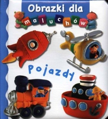 Obrazki dla maluchów. Pojazdy - Émilie Beaumont