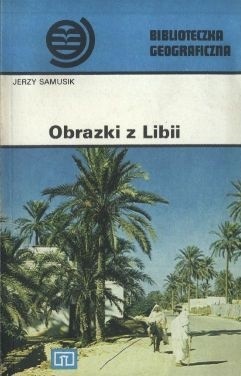Obrazki z Libii - Jerzy Samusik