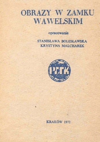 Obrazy w Zamku Wawelskim - Stanisława Bolesławska