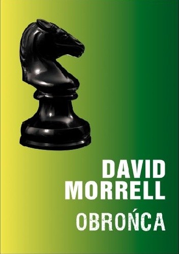 Obrońca - David Morrell