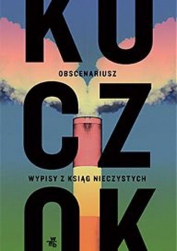 Obscenariusz - Wojciech Kuczok