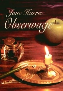 Obserwacje - Jane Harris