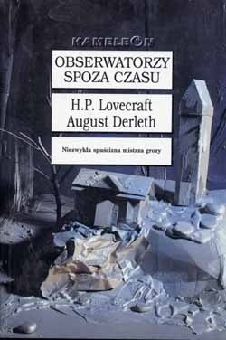 Obserwatorzy spoza czasu - H.P. Lovecraft