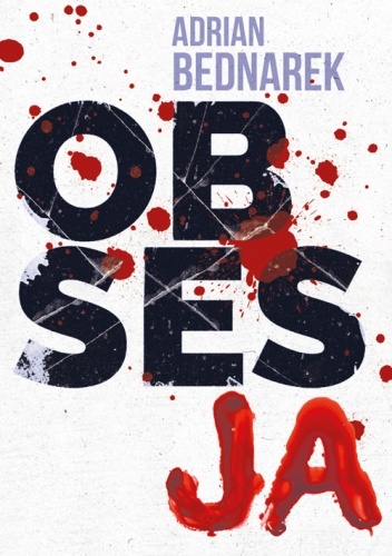 Obsesja - Adrian Bednarek