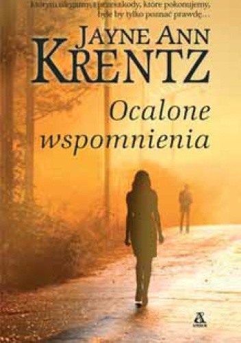 Ocalone wspomnienia - Jayne Ann Krentz