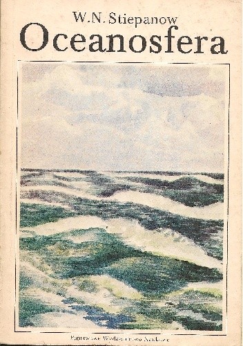 Oceanosfera - Wiaczesław N. Stiepanow