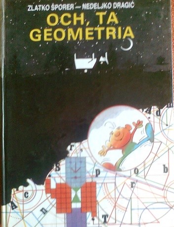 Och, ta geometria - Zlatko Šporer