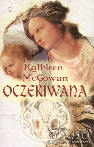 Oczekiwana - Kathleen McGowan