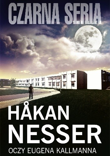 Oczy Eugena Kallmanna - Håkan Nesser